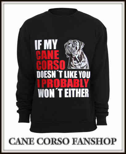 Sweatshirt mit Druck "IF MY CANE CORSO"