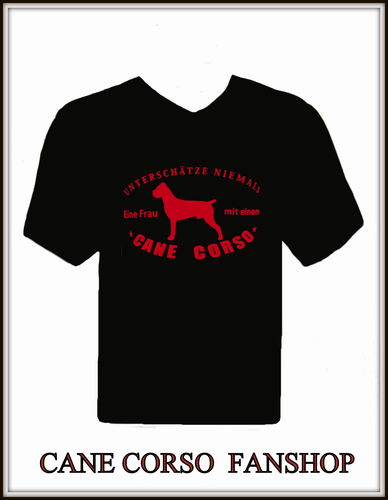 T-Shirt " Unterschätze niemals eine Frau mit einem Cane Corso" Größe XL schwarz/rot