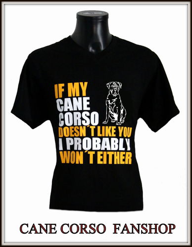 T-Shirt " IF MY CANE CORSO..." schwarz L Druck gelb/weiss